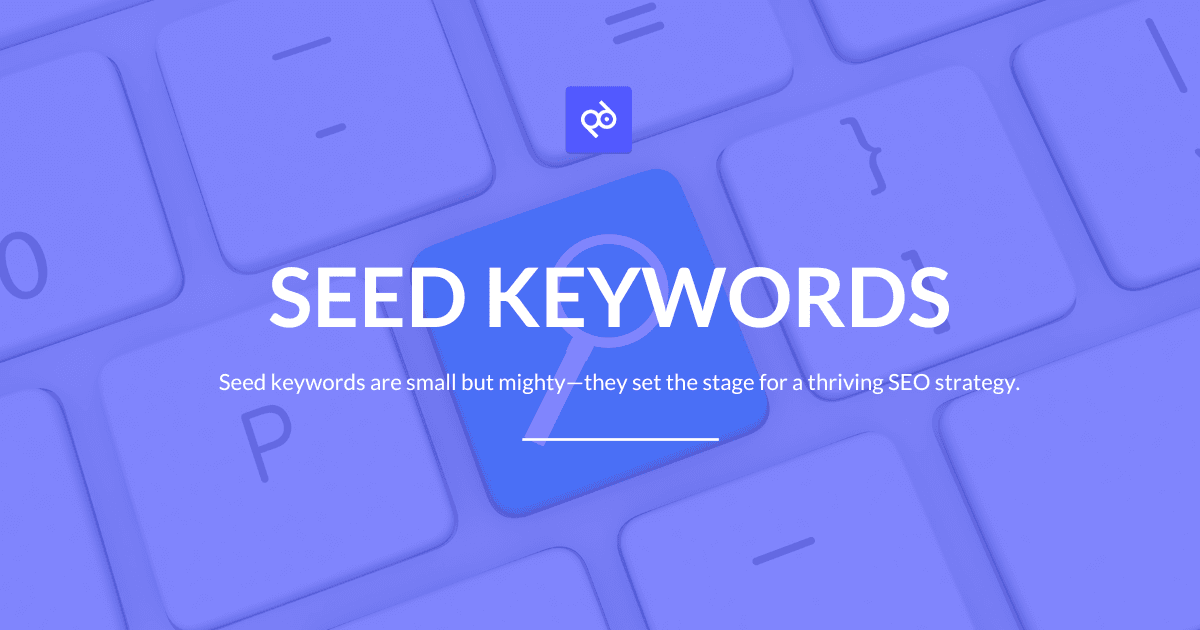 seed keywords