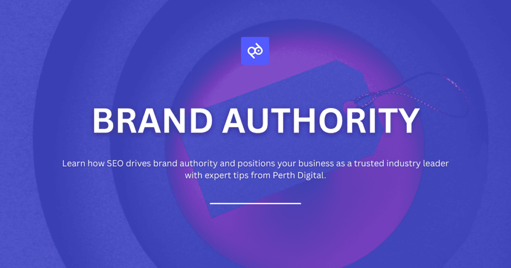 How SEO Fuels Brand Authority: A Practical Guide