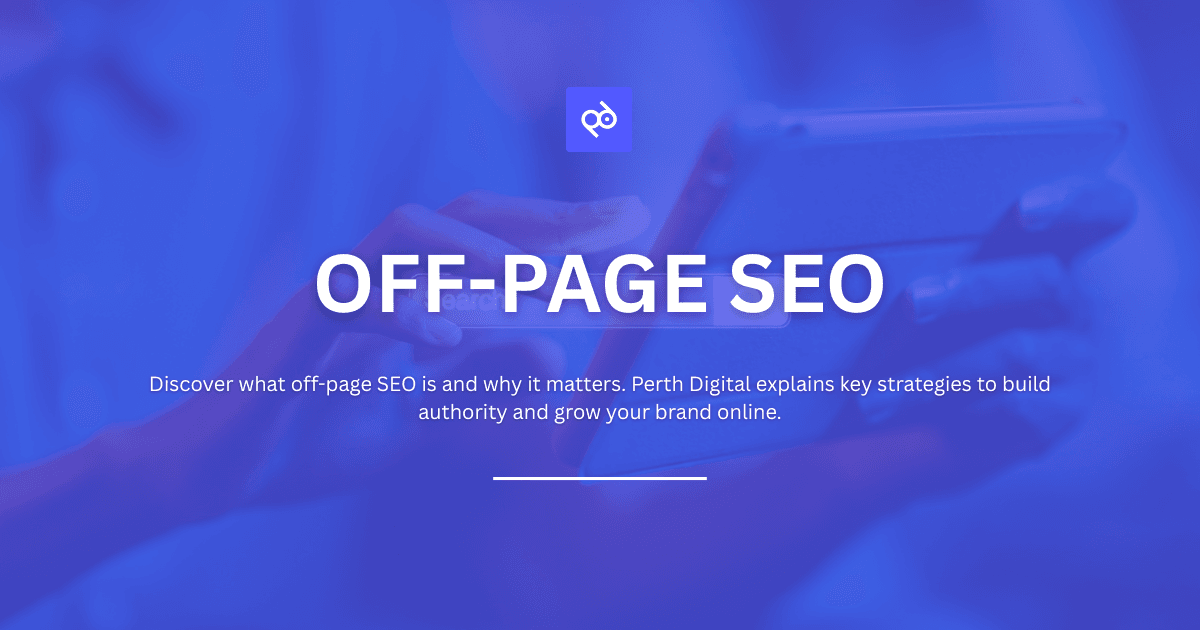 Off‑Page SEO: The Quiet Engine Behind Sustainable Organic Growth