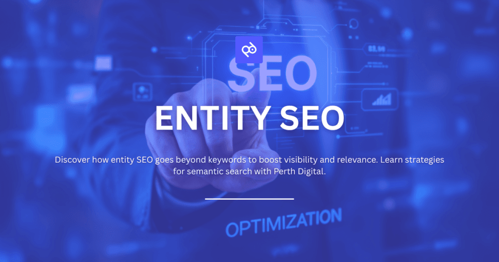 Understanding Entity SEO: Moving Past Keywords into Smarter Search