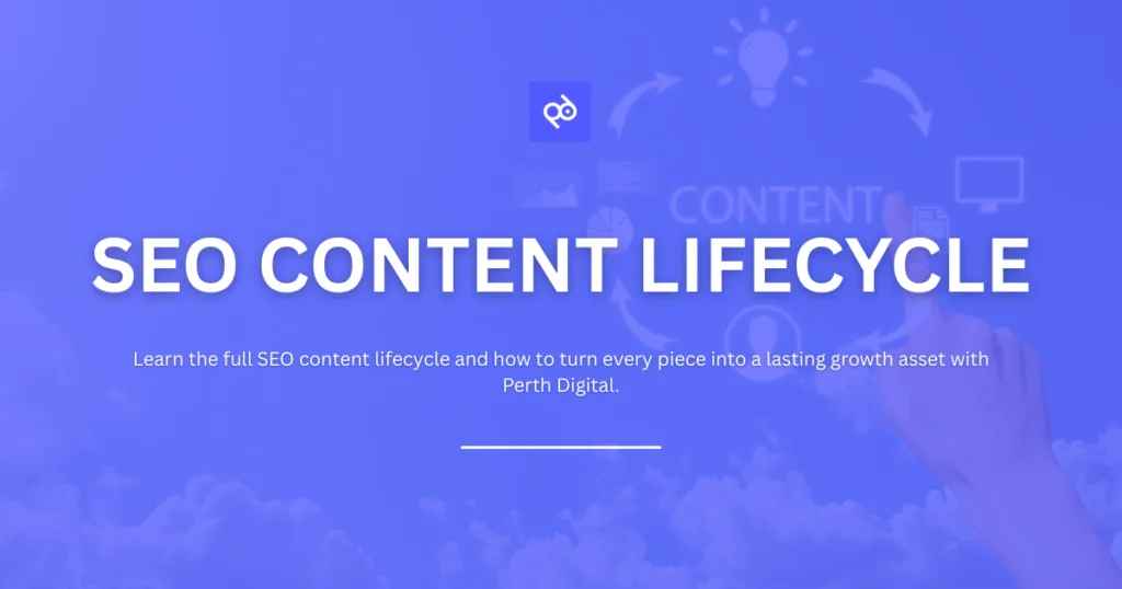 SEO Content Lifecycle: Building Content That Lasts