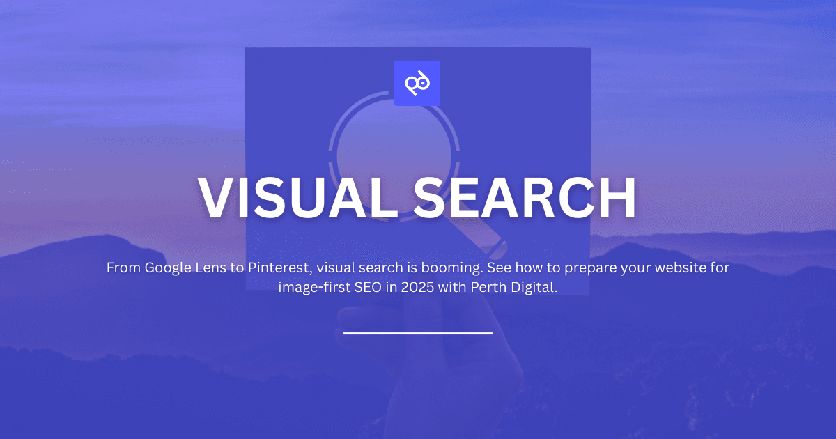 Visual Search Optimisation in 2025: A Complete Guide for Businesses